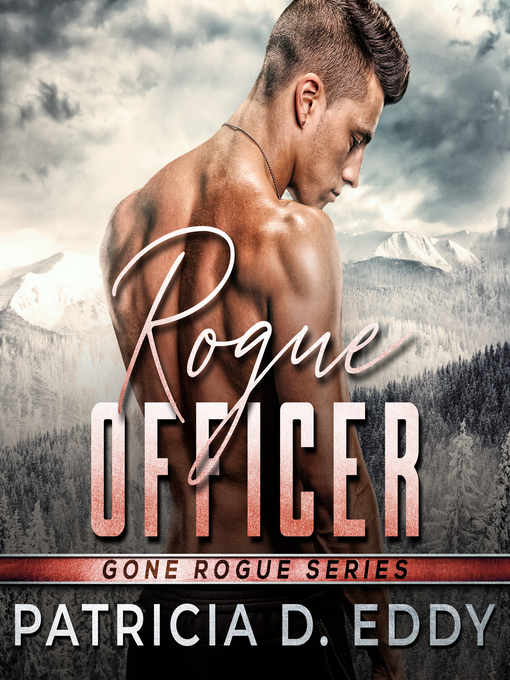 Title details for Rogue Officer by Patricia D. Eddy - Available